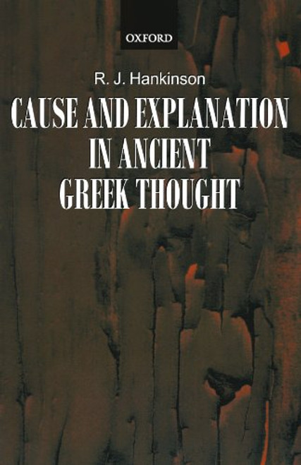 Cause and Explanation in Ancient Greek Thought