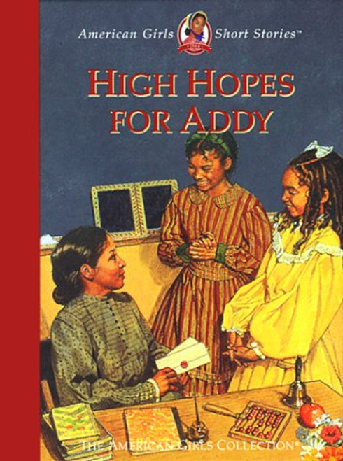 High Hopes for Addy (American Girl Collection)