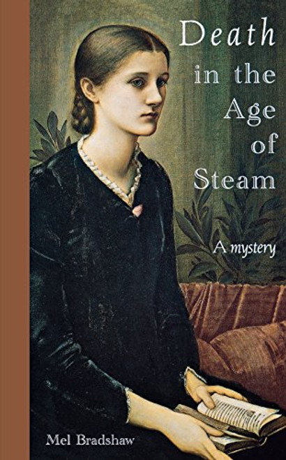 Death in the Age of Steam: A Mystery