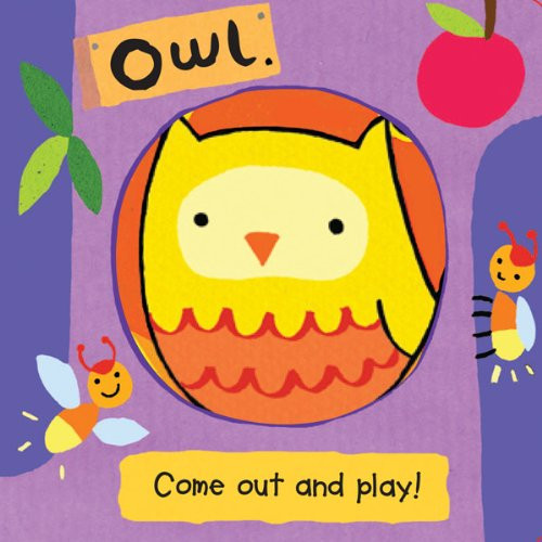 Owl (Come Out and Play Books)