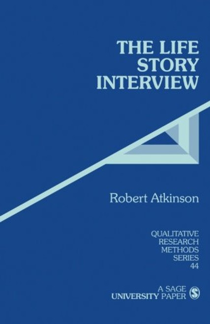 The Life Story Interview (Qualitative Research Methods)