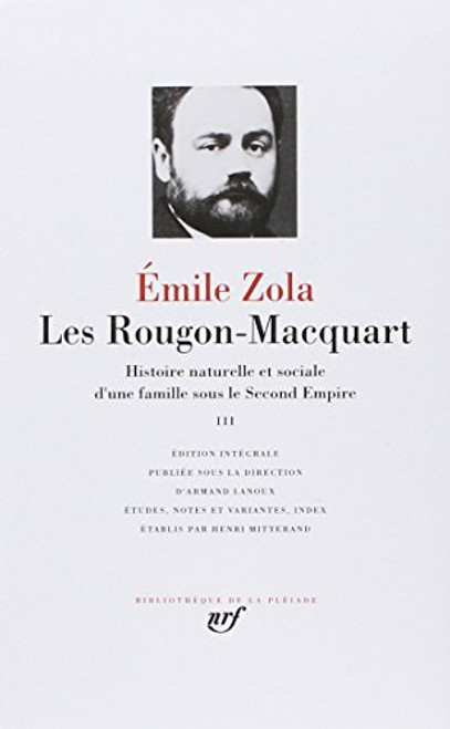 Les Rougon-Macquart 3 (French Edition) (Bibliotheque de la Pleiade)