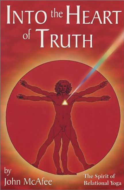 Into the Heart of Truth: The Spirit of Relational Yoga