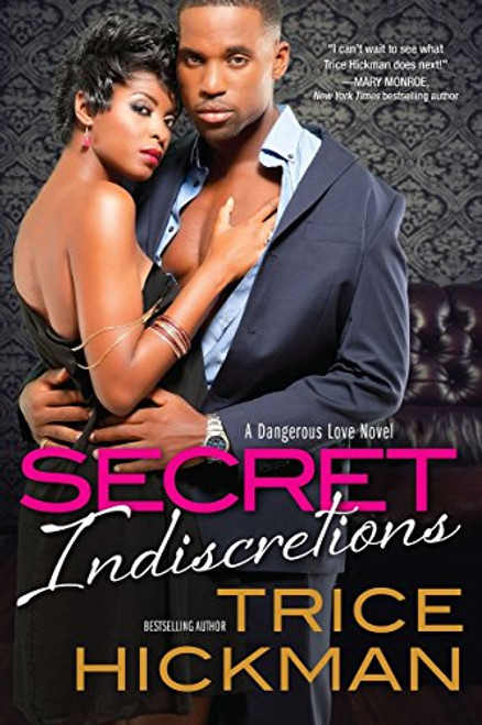 Secret Indiscretions (A Dangerous Love Novel)