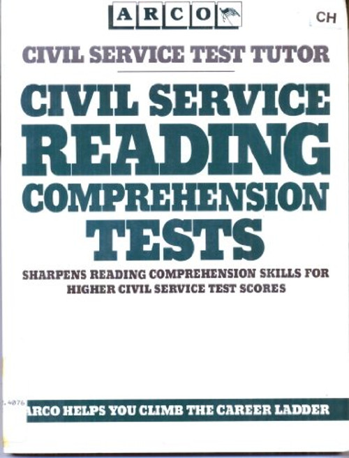 Civil Service Reading Comprehension Tests (Arco Civil Service Test Tutor)