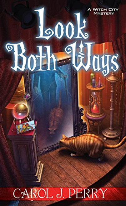 Look Both Ways (A Witch City Mystery)
