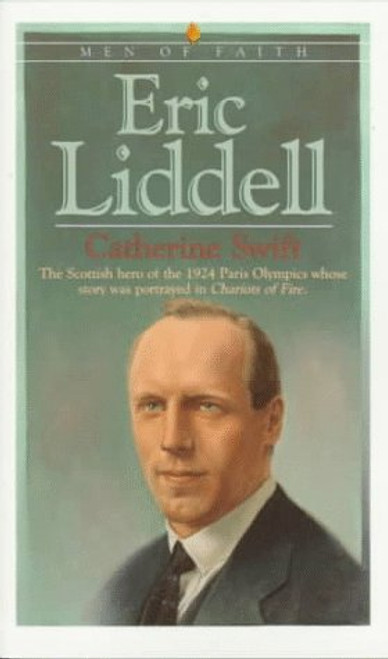 Eric Liddell (Men of Faith)