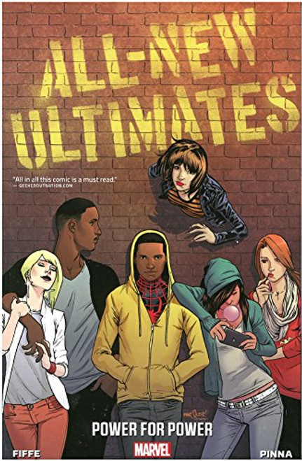 All-New Ultimates Volume 1: Power for Power