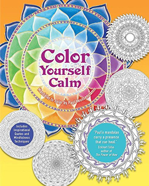 Color Yourself Calm: A Mindfulness Coloring Book