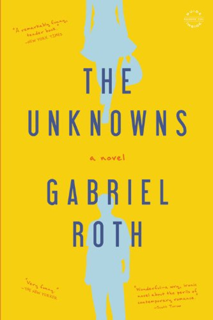The Unknowns: A Novel