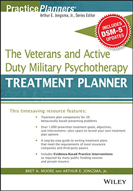 The Veterans and Active Duty Military Psychotherapy Treatment Planner, with DSM-5 Updates (PracticePlanners)