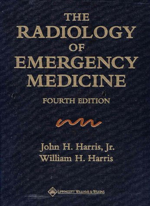 The Radiology of Emergency Medicine