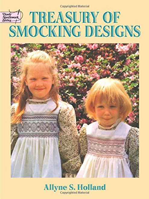 Treasury of Smocking Designs (Dover Embroidery, Needlepoint)