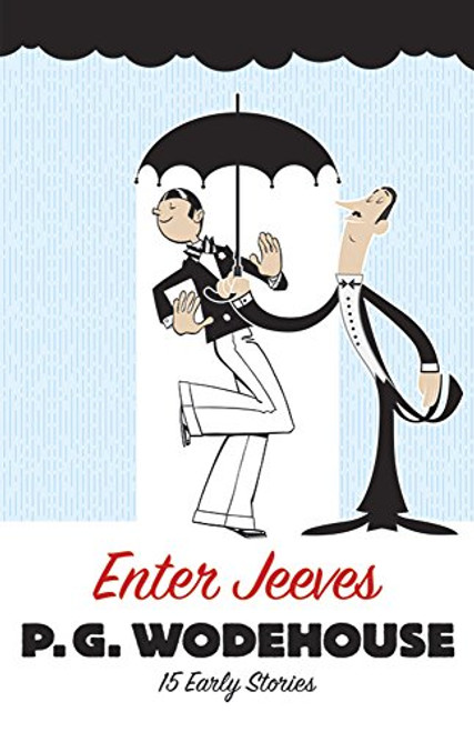 Enter Jeeves: 15 Early Stories