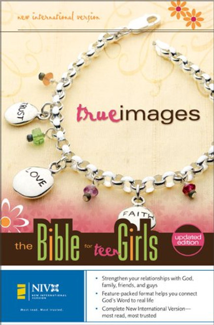 NIV True Images: The Bible for Teen Girls: Updated Edition