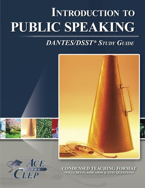 DSST Principles of Public Speaking DANTES Study Guide