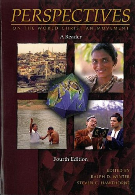 Perspectives on the World Christian Movement: A Reader (Perspectives)