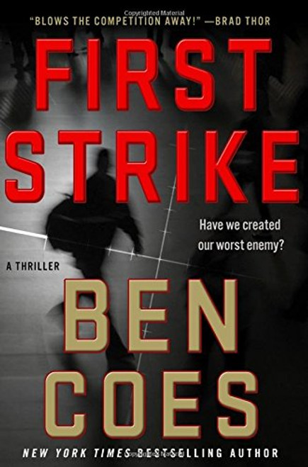 First Strike: A Thriller (A Dewey Andreas Novel)