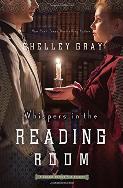 Whispers in the Reading Room (The Chicago Worlds Fair Mystery Series)