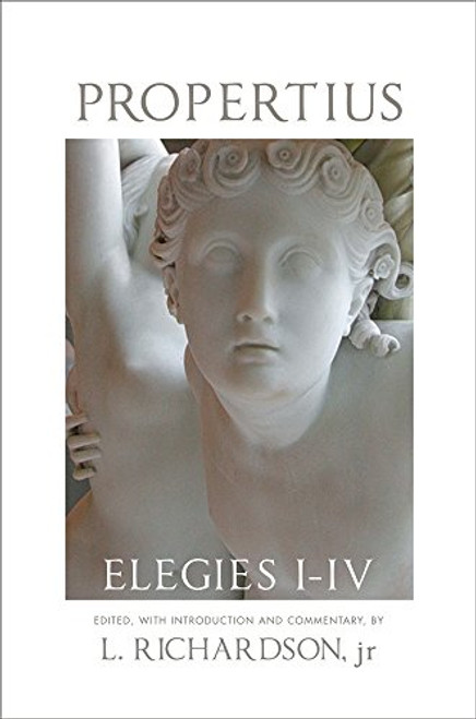 Propertius: Elegies I-IV (American Philological Association Series of Classical Texts)