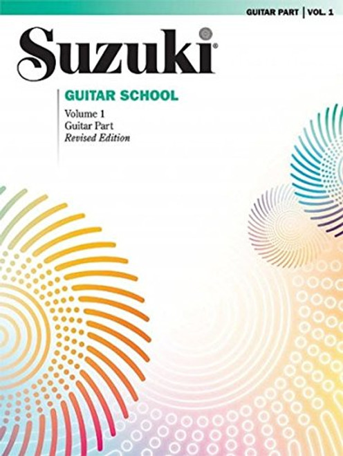 001: Suzuki Guitar School, Vol 1: Guitar Part