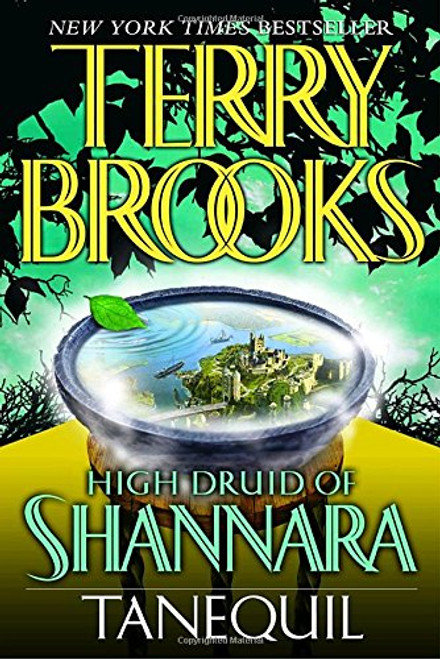 Tanequil (High Druid of Shannara, Book 2)