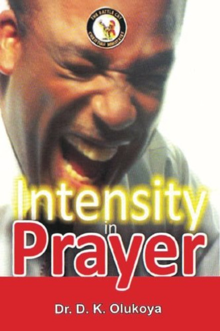 Intensity in Prayer