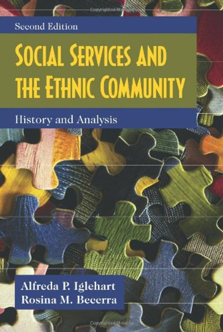 Social Services and the Ethnic Community: History and Analysis