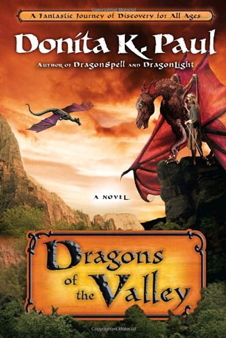 Dragons of the Valley: A Novel