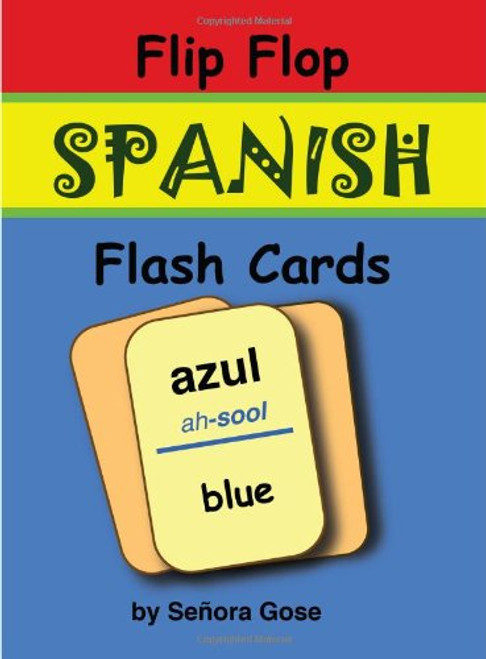 Flip Flop Spanish Flash Cards: Azul (cards) (English and Spanish Edition)