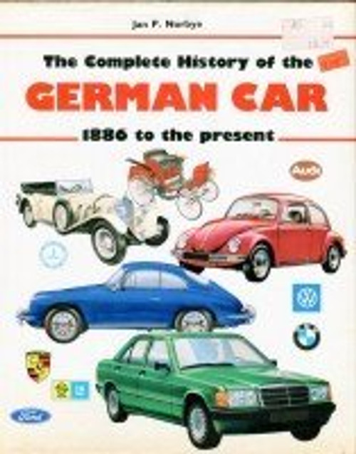 Complete History Of The German Car: 1886 to the present