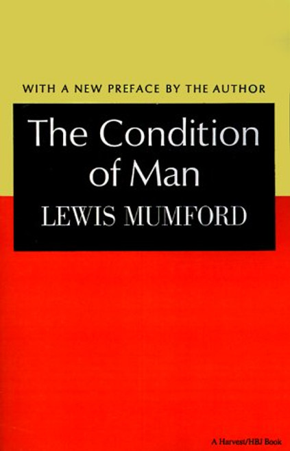 Condition of Man (Harvest Book, Hb 251)