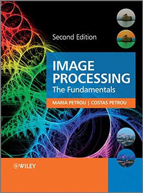 Image Processing: The Fundamentals