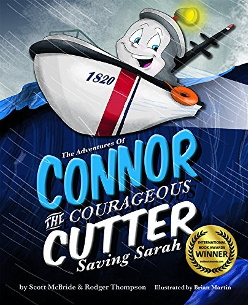 The Adventures of Connor the Courageous Cutter: Saving Sarah