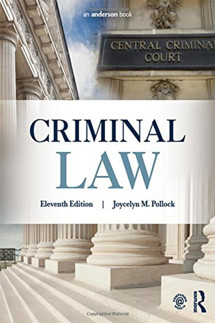 Criminal Law (John C. Klotter Justice Administration Legal Series)