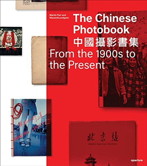 The Chinese Photobook: From the 1900s to the Present