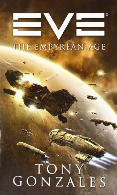 EVE: The Empyrean Age (EVE Series)