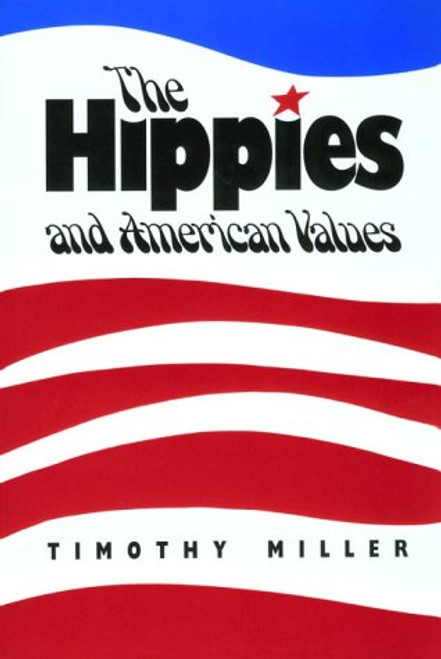 The Hippies and American Values