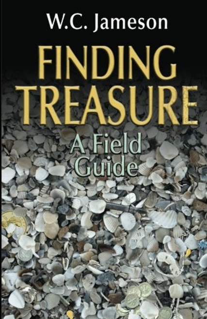 Finding Treasure: A Field Guide