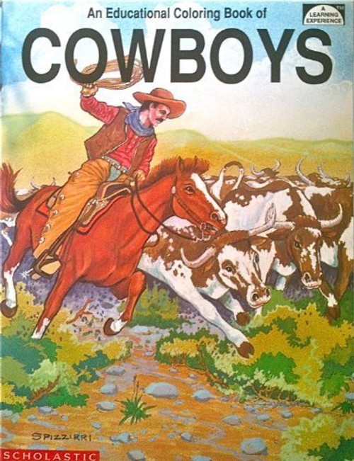 Cowboys: An Educational Coloring Book