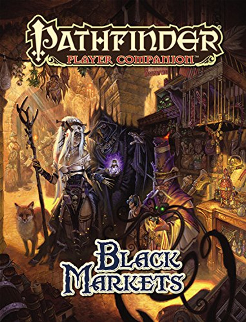 Pathfinder Player Companion: Black Markets