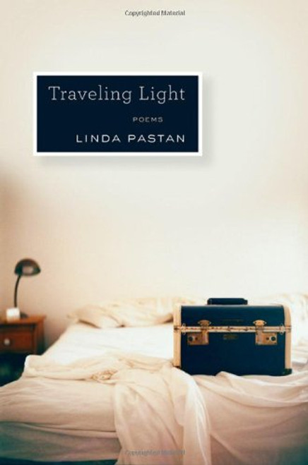 Traveling Light: Poems