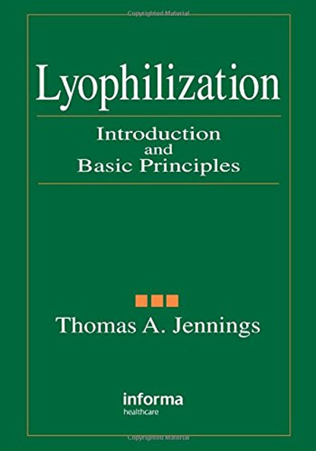 Lyophilization: Introduction and Basic Principles