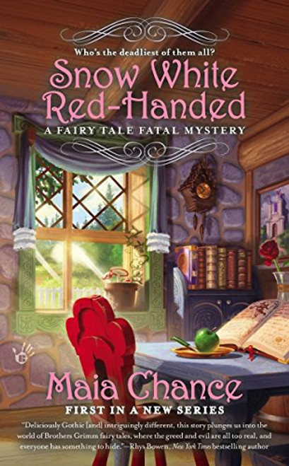 Snow White Red-Handed (A Fairy Tale Fatal Mystery)