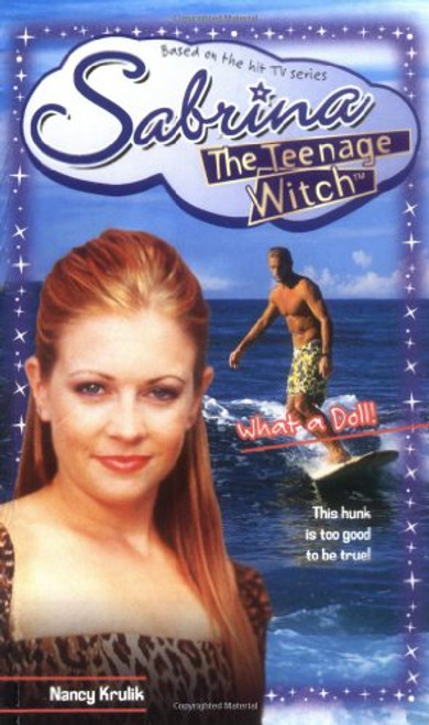 'WHAT A DOLL! (SABRINA, THE TEENAGE WITCH S.)'