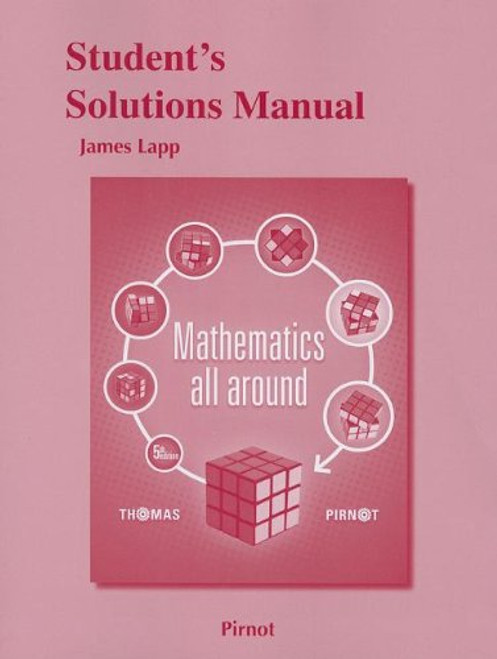 Student Solutions Manual for Mathematics All Around