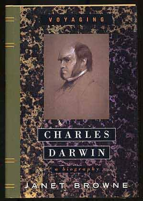 Charles Darwin: A Biography, Vol. 1 - Voyaging