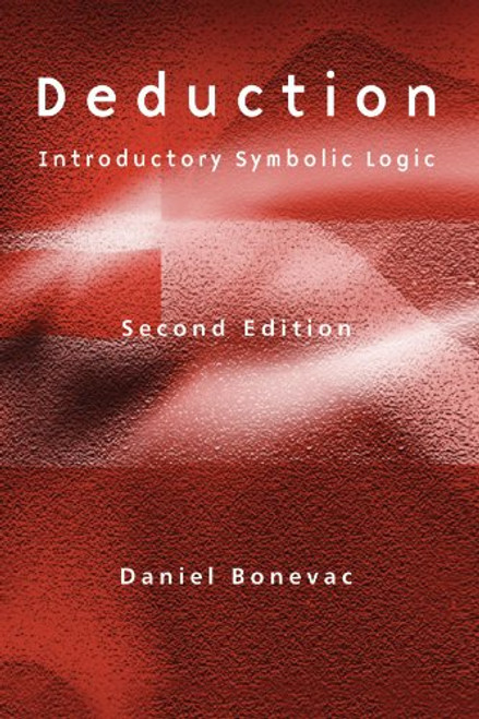 Deduction: Introductory Symbolic Logic