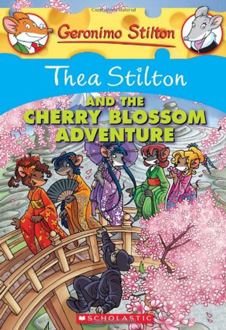 Thea Stilton and the Cherry Blossom Adventure: A Geronimo Stilton Adventure