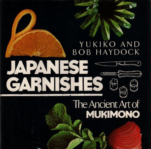 Japanese Garnishes: The Ancient Art of Mukimono